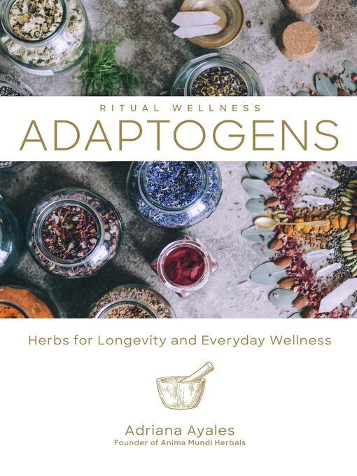 Title details for Adaptogens by Adriana Ayales - Wait list